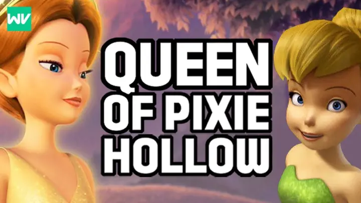 Queen Clarion’s Full Story - The Ruler of Pixie Hollow: Discovering Tinker Bell