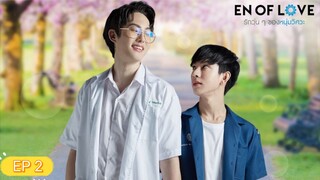 En Of Love EP 2 Eng Sub