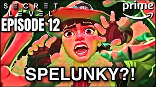 Secret Level Hindi Dub ||S1.E12 ∙ Spelunky: Tally