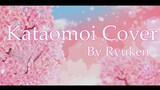 Kataomoi - カタオモイ (Aimer) / Ryuken Vermilion cover