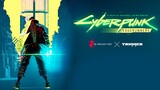 Cyberpunk: Edgerunners - Official Anime Announcement