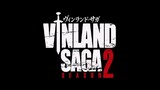 Anime "VINLAND SAGA 2" ss2