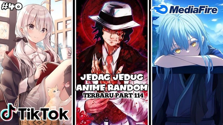 Kumpulan jedag jedug anime random part 114✓