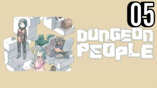 Dungeon People Episode 5