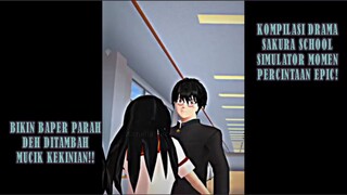 KOMPILASI DRAMA SAKURA SCHOOL SIMULATOR MOMEN PERCINTAAN EPIC!!