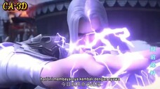 Melawan Paviliun Feng Lei Xio Yan VS Fei Tian EPS 134