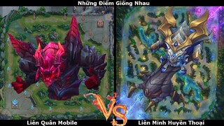 Sự Khác Nhau Giữa Liên Quân Mobile vs Liên Minh Huyền Thoại | Game similarity Aov vs Lol