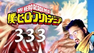 SHIGARAKI A L'ALTER DU NOUVEL ORDRE!? - MY HERO ACADEMIA 333 - REVIEW MANGA