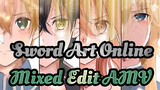 Sword Art Online 
Mixed Edit AMV