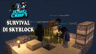 BERTAHAN HIDUP DI SKYBLOCK BERSAMA JOWOCRAFT !!, SkyBlock #1