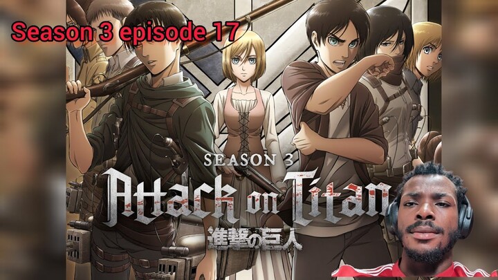 Attack on Titan Season 3 episode 17 | Reation "Hero"