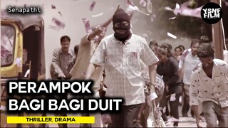 MERAMPOK KARNA DIHINA MISKIN‼️Alur cerita film