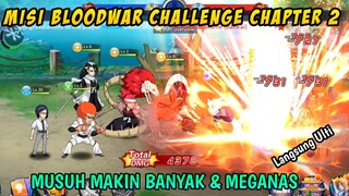 Misi Bloodwar Chapter 2 Makin Panas Musuh Makin Mengganas Langsung Ulti Hero