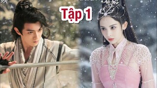 Tuyết Ưng Lĩnh Chủ Tập 1 Hứa Khải if Cổ Lực Na Trát - Phim Cổ Trang Kiếm Hiệp Mới Nhất 2022