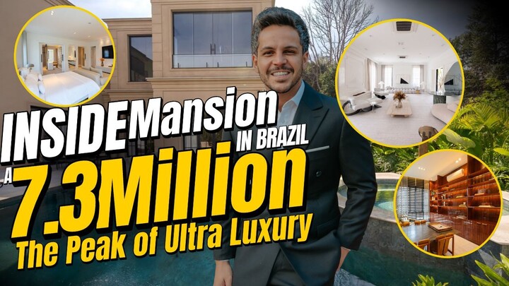 Inside a $7.3 Million Mansion in Brazil — The Peak of Ultra Luxury