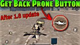 Get Back Prone Button After 2.0 BGMI PUBG MOBILE UPDATE Lying down option not showing crouch merge