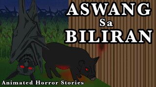 ASWANG SA BILIRAN| Animated Horror Stories|Aswang Story|Pinoy Animation