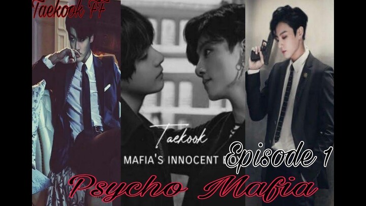 Taekook Mafia Fanfiction Psycho Mafia Episode 1 Jungkook as Mafia Explain in hin