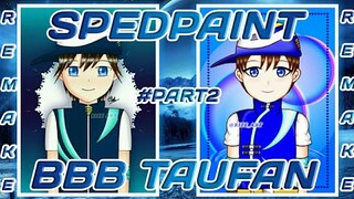 Speedpaint Boboiboy Taufan Part 2 [Remake Art]