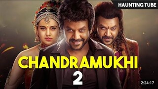 Chandramukhi 2 hindi dubbed movie