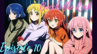 Bocchi D' ROCK!!! Episode 10