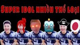[YTP] Super Idol Qua Các Phiên Bản - QNL