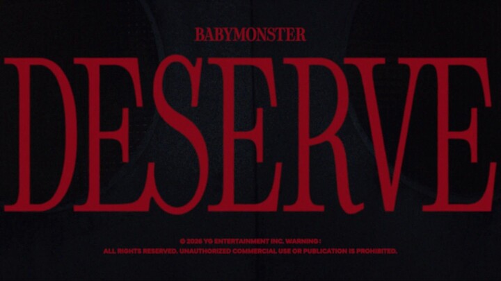 BABYMONSTER - "DESERVE" MV