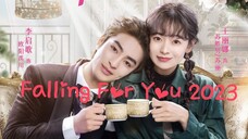 Falling For You 2023 [Eng.Sub] Ep01