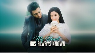 My Heart Has Always Known