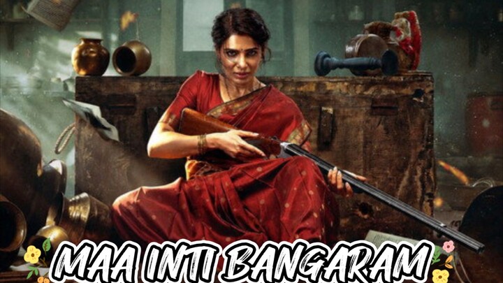 MAA INTI BANGARAM FULL MOVIE HINDI IN HINDI