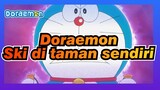 Doraemon|Pengalaman ski di taman belakang kota sendiri!!!