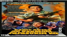 KAHIT BUTAS NG KARAYOM... PAPASUKIN KO (1995) Fernando Poe Jr. Full Movie