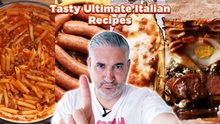 Italian Chef Reacts to TASTY Ultimate ITALIAN Recipes