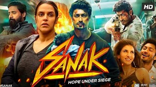Sanak (2021) Hindi 4k Movie 1080p South Indian movie