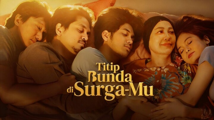 TITIP BUNDA DI SURGA- MU BAHASA INDONESIA