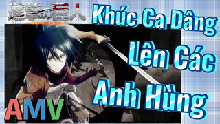 [Đại Chiến Titan] AMV | Khúc Ca Dâng Lên Các Anh Hùng