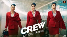 Crew | Trailer | Tabu, Kareena Kapoor Khan, Kriti Sanon, Diljit Dosanjh, Kapil Sharma | March 29