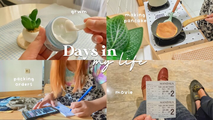 Days in my life : grwm, movie time, cooking, packing orders 🌻