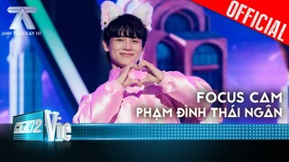 FOCUS CAM: Phạm Đình Thái Ngân - You Had Me At Hello | Anh Trai Say Hi