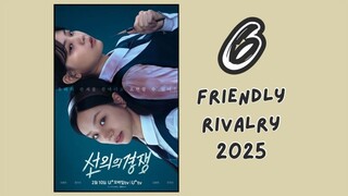 [ ENG. SUB. 6 ] Friendly Rivalry 2025..