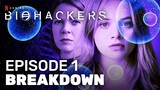Biohackers Episode 1 Review “Arrival” | Netflix Sci-fi | Recap & Breakdown