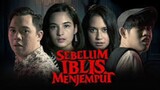 Sebelum Iblis Menjemputmu (2018)