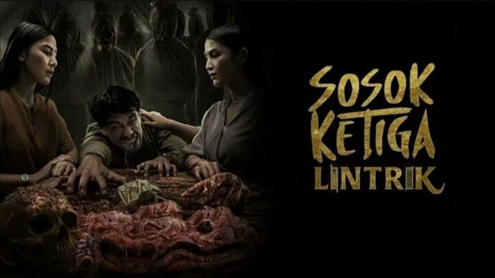 SOSOK KETIGA: LINTRIK (2025)
