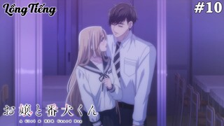 Ojou to Banken-kun Tập 10: Hương Thơm Thoang Thoảng Và Tiếng Thì Thầm (Lồng Tiếng)