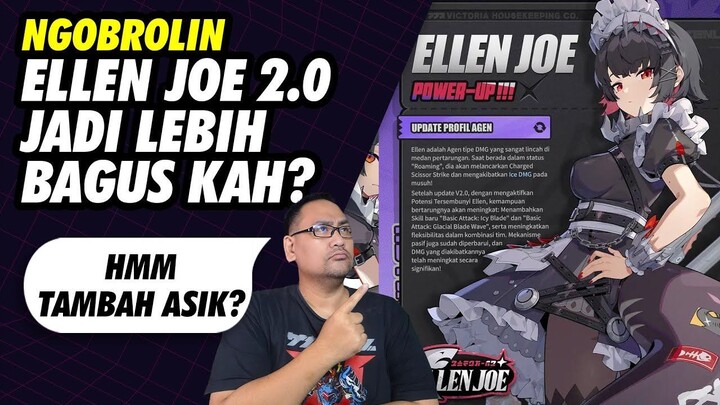 Ellen Joe ZZZ 2.0 Makin Asik