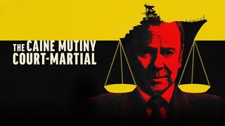The Caine Mutiny Court-Martial  Drama- War