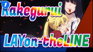 Kakegurui|ED-LAYon-theLINE|Complete Version in Album_B1