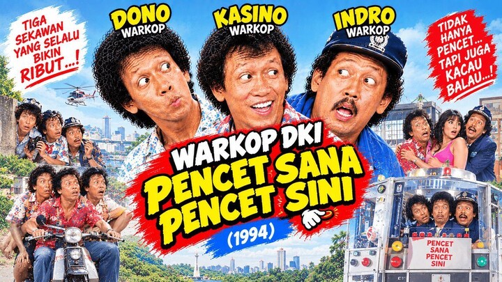 Warkop DKI - Pencet Sana Pencet Sini (1994)
