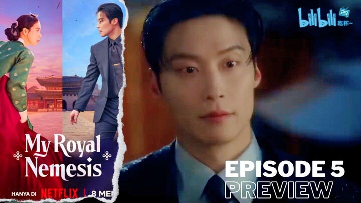 My Royal Nemesis - Ep 5 Sub Indo!