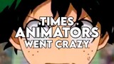 Times when animators went insane Part 2